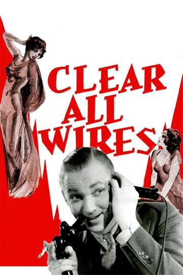 Clear All Wires Poster