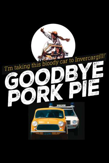 Goodbye Pork Pie Poster
