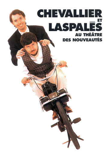 Chevallier et Laspalès au Théâtre des Nouveautés