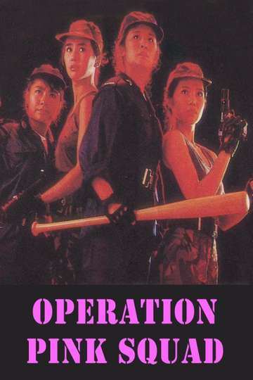 Operation Pink Squad Poster