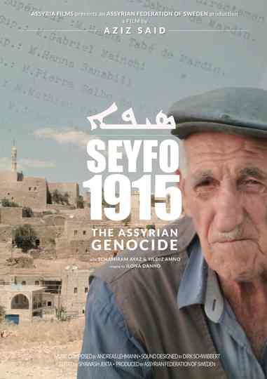 Seyfo 1915 - The Assyrian Genocide Poster