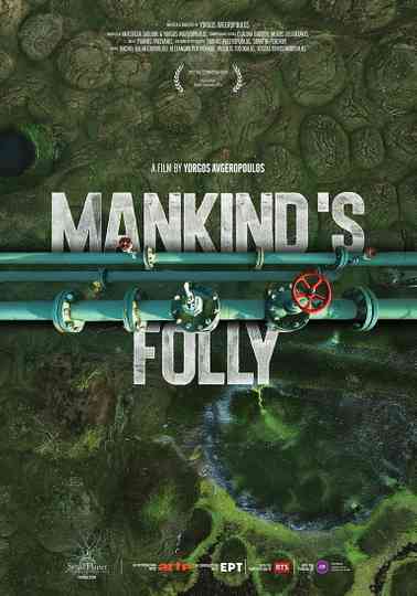 Mankind's Folly Poster