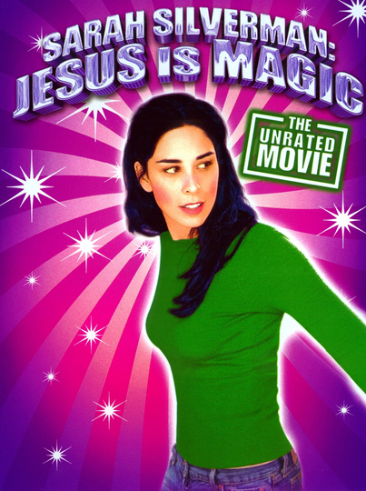 Sarah Silverman Jesus Is Magic