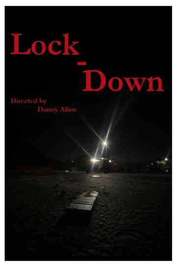 Lock Down Poster