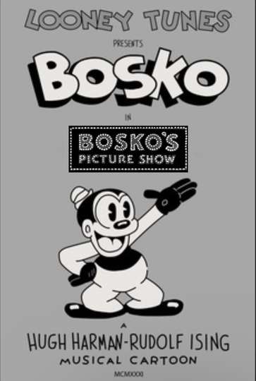 Bosko's Picture Show Poster