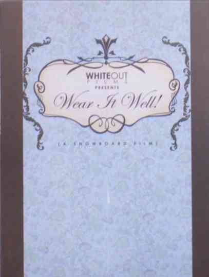 Wear It Well! Poster