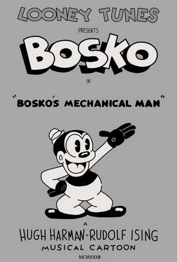 Bosko's Mechanical Man