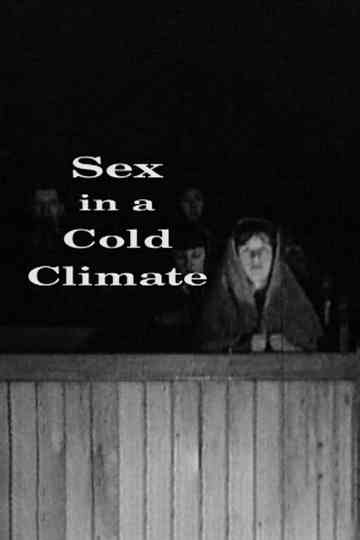 Sex in a Cold Climate