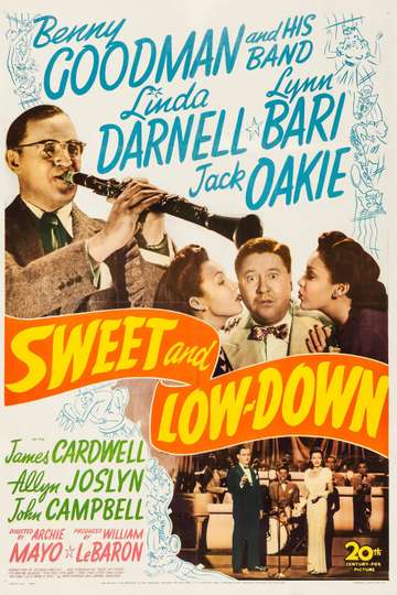 Sweet and Low-Down Poster