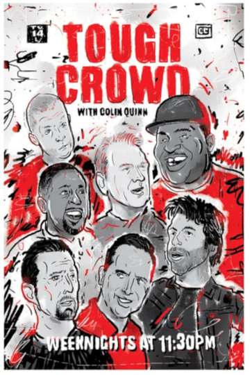 Tough Crowd with Colin Quinn Poster