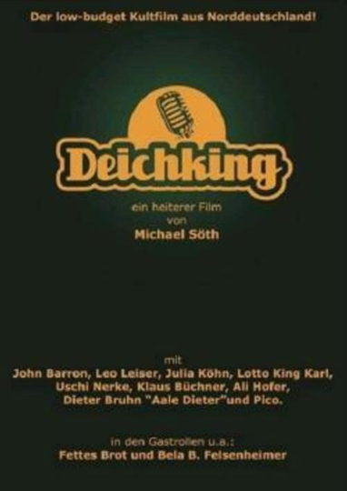 Deichking Poster