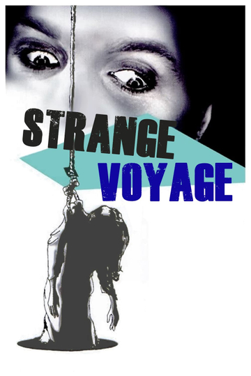 Strange Voyage Poster