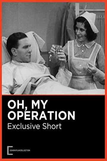Oh, My Operation Poster
