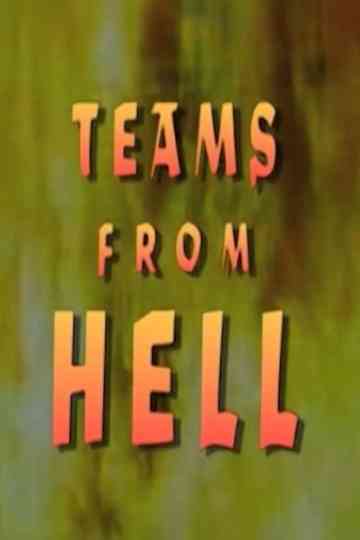 Teams from Hell Poster