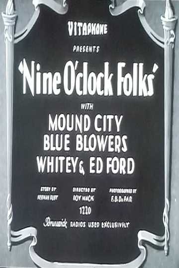 Nine O'clock Folks Poster