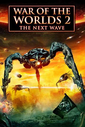 War of the Worlds 2 The Next Wave Poster