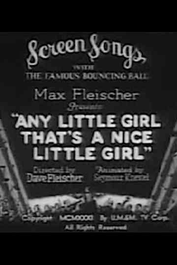 Any Little Girl That's a Nice Little Girl
