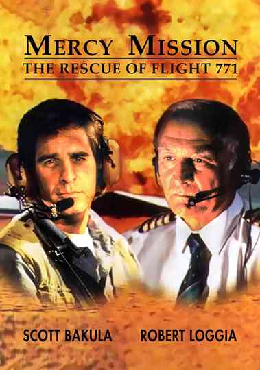 Mercy Mission: The Rescue of Flight 771 Poster