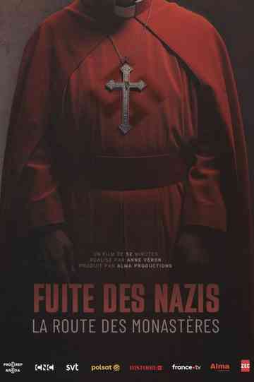 Fuite des nazis, la route des monastères Poster