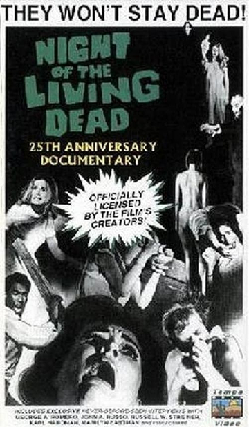 Night of the Living Dead 25th Anniversary Documentary