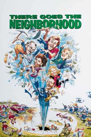 There Goes the Neighborhood Poster