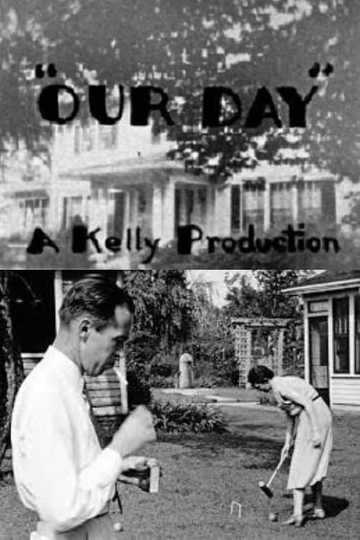 Our Day Poster