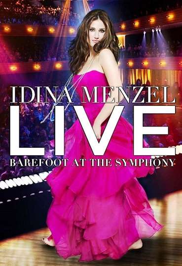 Idina Menzel Live Barefoot at the Symphony Poster