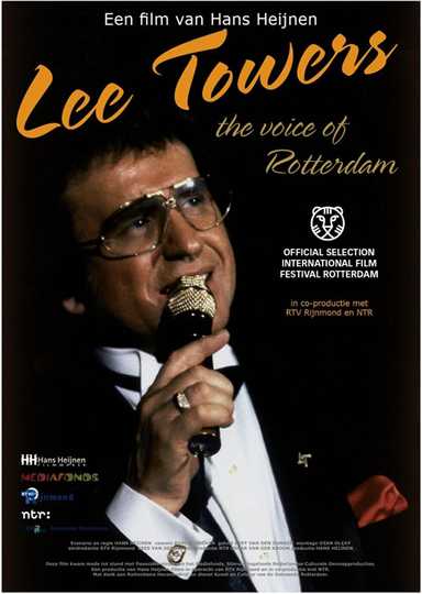 Lee Towers, The Voice of Rotterdam