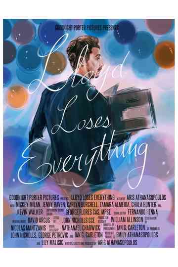 Lloyd Loses Everything Poster