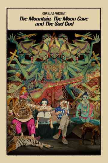 Gorillaz Present: The Mountain, The Moon Cave and The Sad God Poster