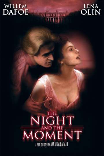 The Night and the Moment Poster