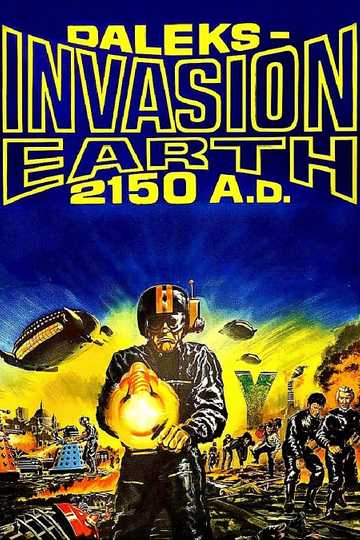 Daleks' Invasion Earth: 2150 A.D. Poster