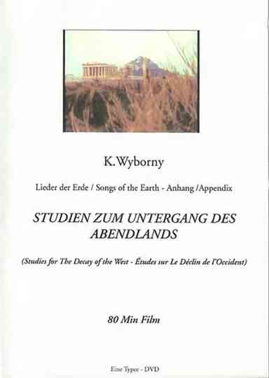 Studies for the Decay of the West