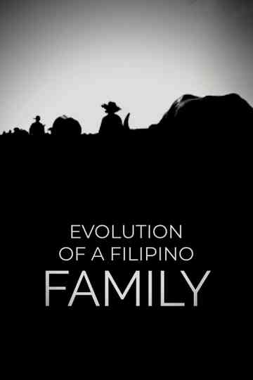 Evolution of a Filipino Family Poster