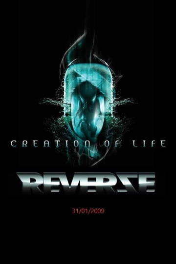 Reverze 2009  Creation of Life