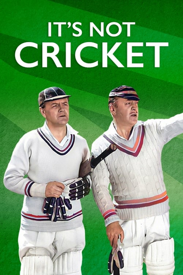 Its Not Cricket