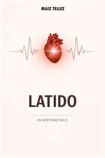 Final Frame: Latido Poster