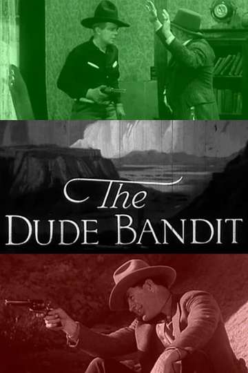 The Dude Bandit Poster