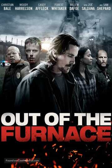 Out of the Furnace Poster