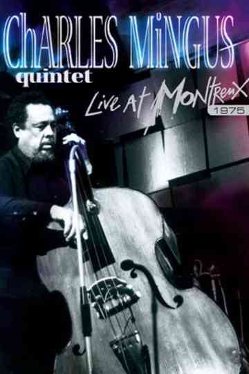 Charles Mingus Live at Montreux 1975 Poster