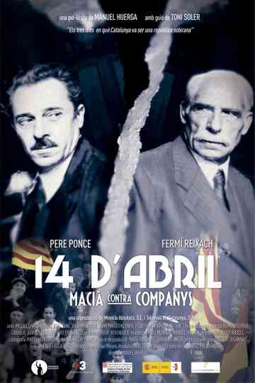 14 d’abril. Macià contra Companys Poster