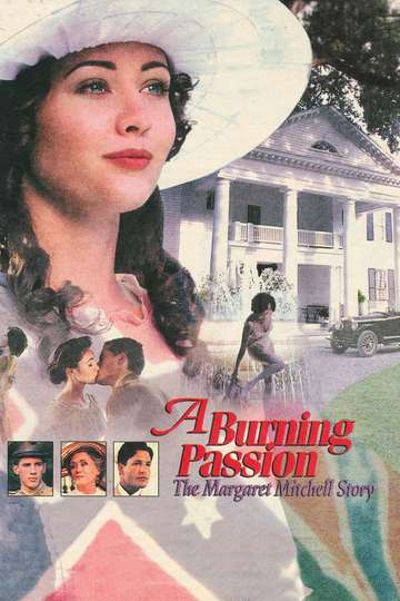 A Burning Passion The Margaret Mitchell Story Poster