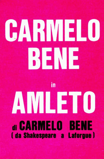 Amleto di Carmelo Bene (da Shakespeare a Laforgue) Poster