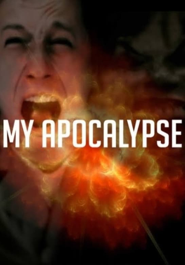 My Apocalypse Poster