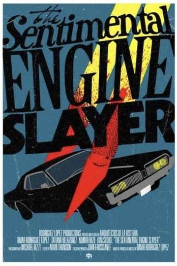 The Sentimental Engine Slayer Poster