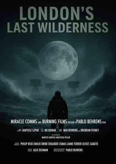 London's Last Wilderness Poster