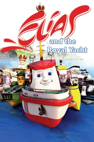 Elias and the Royal Yacht Poster