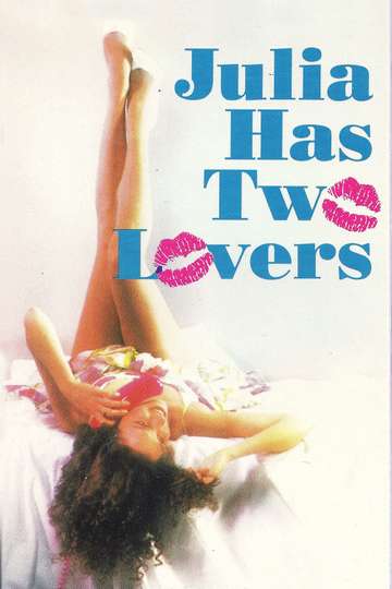 Julia Has Two Lovers Poster