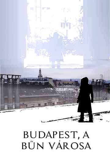 Budapest, a bűn városa Poster