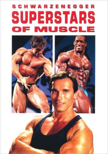 Schwarzeneggers Superstars of Muscle